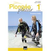 Plongee Plaisir EDITIONS GAP Niveau 1