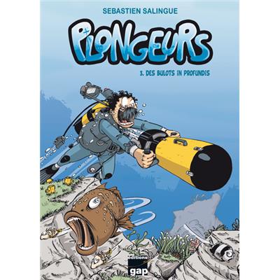 BD Plongeurs T3 - Des bulots in profundis