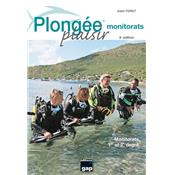 Plongée Plaisir EDITIONS GAP Monitorats
